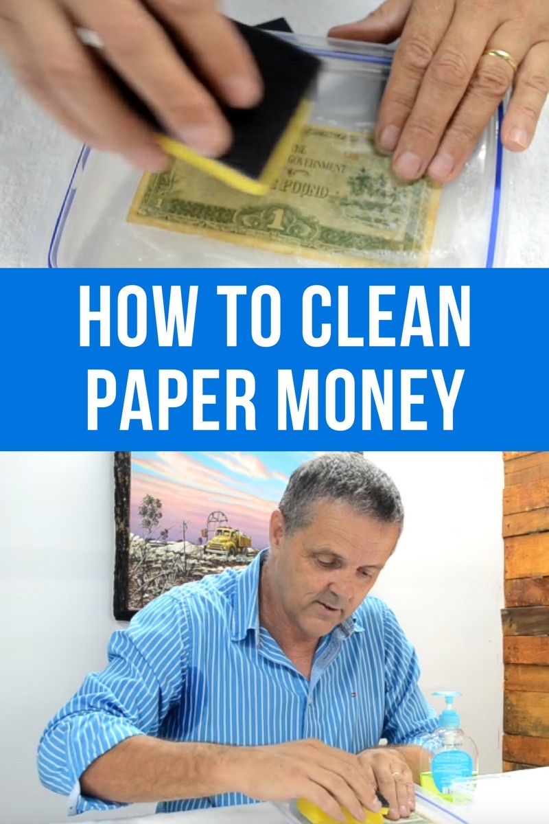 How To Clean Paper Money