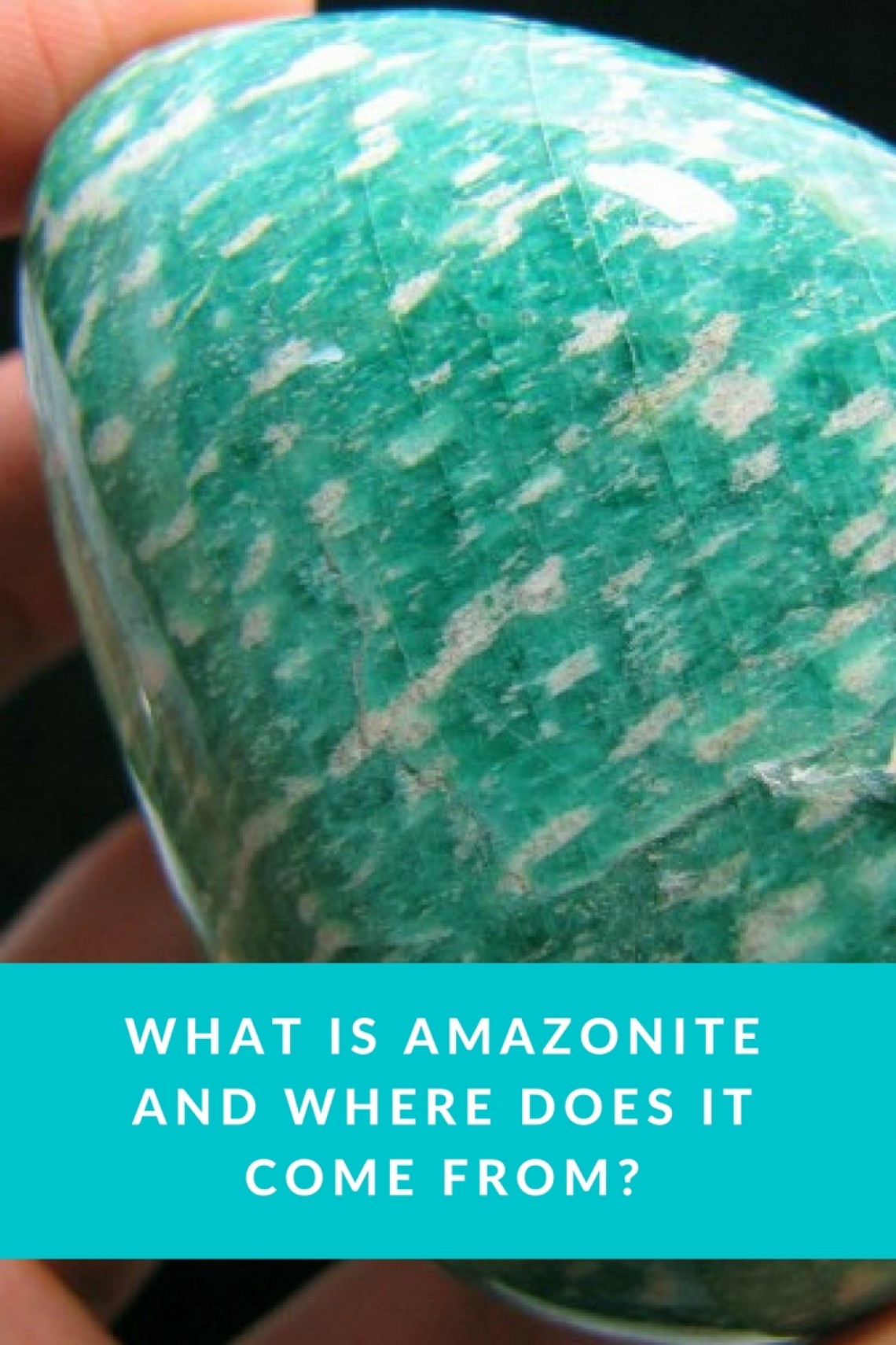 What Is Amazonite And Where Does It Come From Gem Rock Auctions