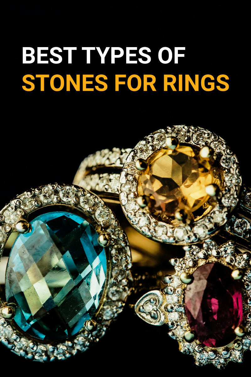 Top 10 Best Types Of Stones for Rings Gem Rock Auctions