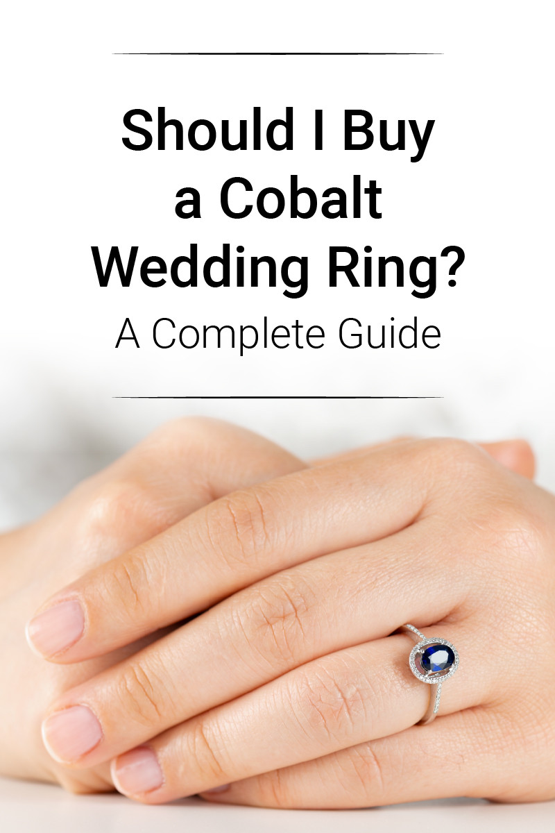 Want To Buy A Cobalt Wedding Ring? Here’s What You Need To Know