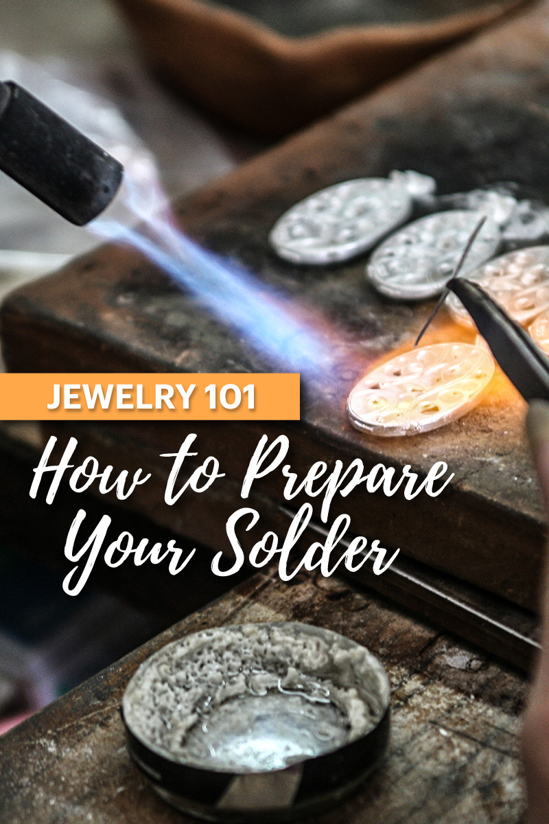 How to Prepare Your Solder For JewelryMaking Jewelry Auctioned