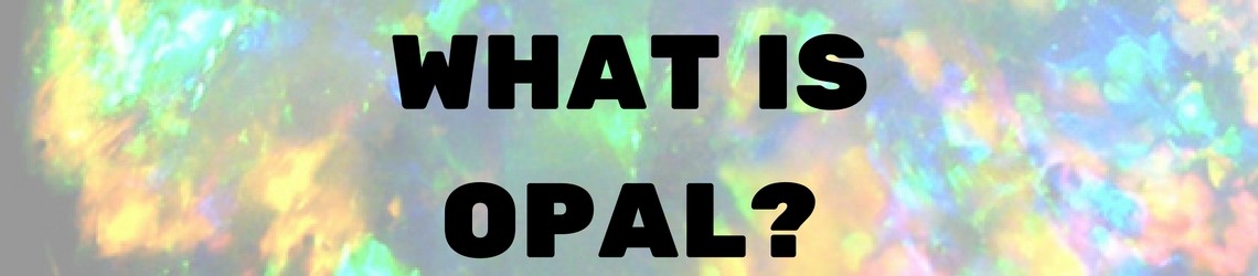 what is opal