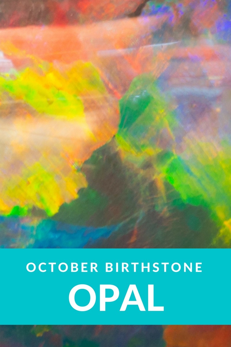 October Birthstone - Colorful Opal