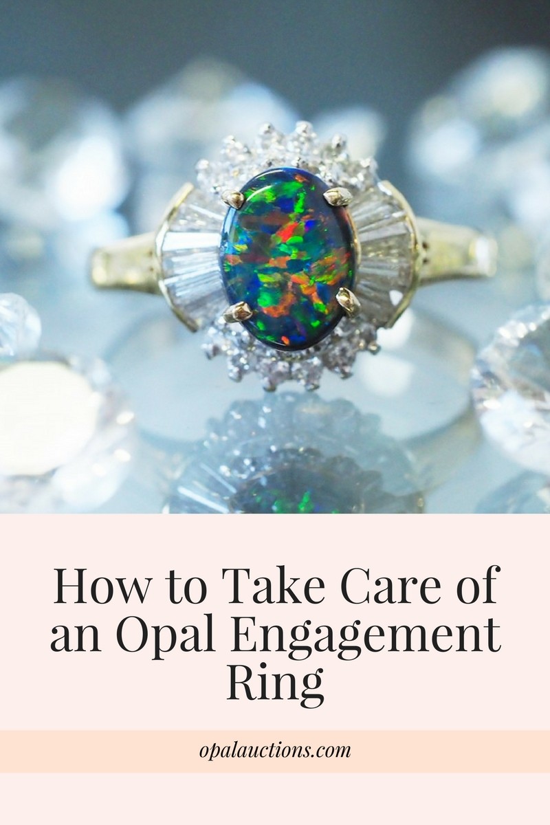 How to Take Care of an Opal Engagement Ring