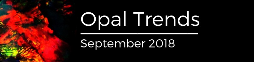 opal trends September 2018