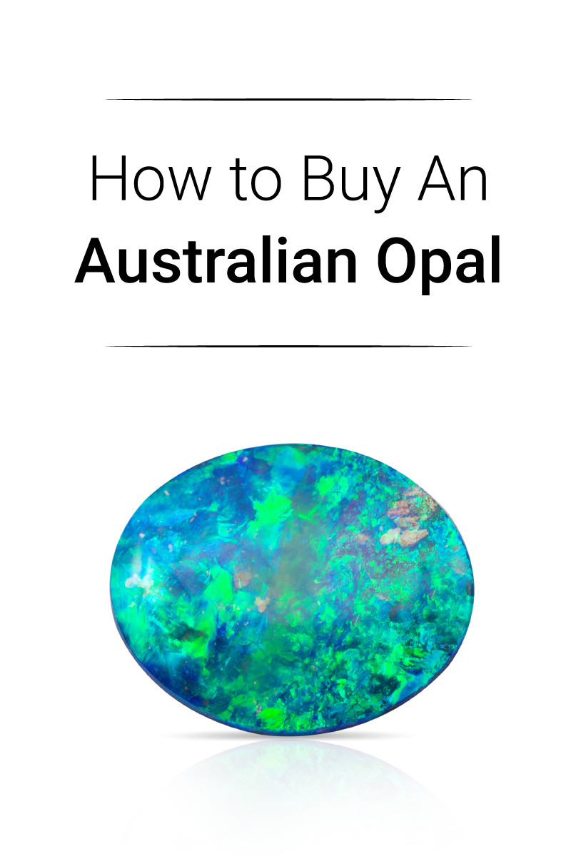 How To Buy Australian Opal - A Detailed Buying Guide