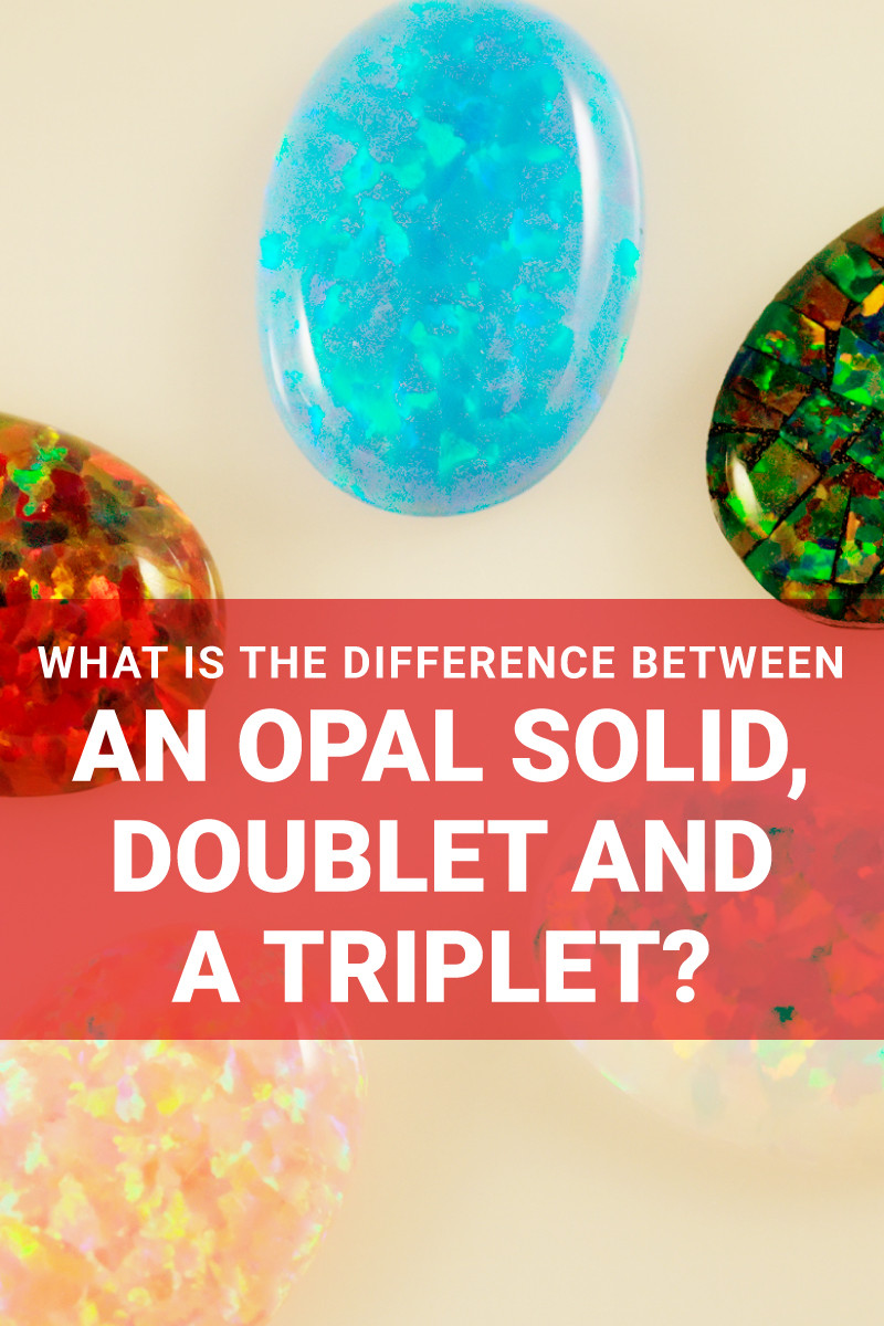 Was ist der Unterschied zwischen einem Opal-Dublett und einem Opal-Triplett?